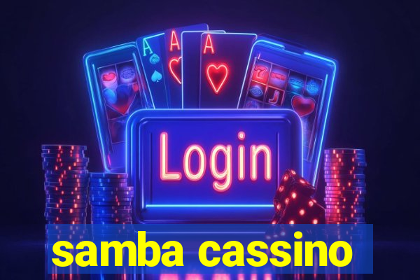 samba cassino